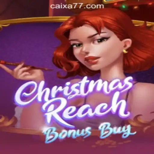 Unwrapping ChristmasReachBonusBuy: A Festive Gaming Experience