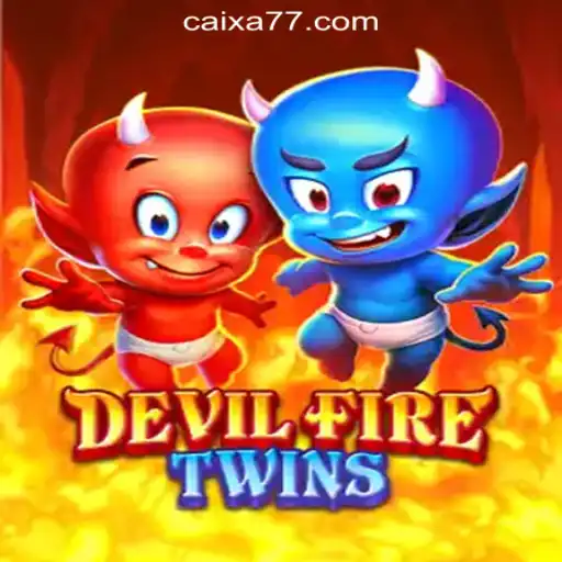 Exploring the Thrilling World of DevilFireTwins and CAIXA777 Slots