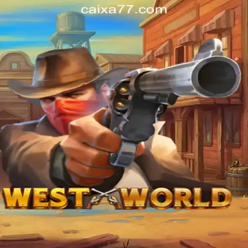 Explore the Exciting World of WestWorld Featuring CAIXA777 Oficial Slots Brasil #1